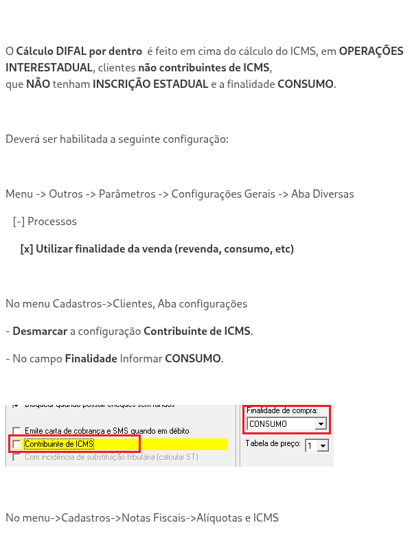 CALCULO POR DENTRO DIFAL- ICMS EM OPERAÇÕES INTERESTADUAIS A CONSUMIDOR FINAL NÃO CONTRIBUINTE
