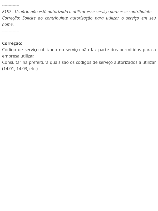 Rejeição NFSe: E157 - Usuário não está autorizado a utilizar esse serviço para esse contribuinte.