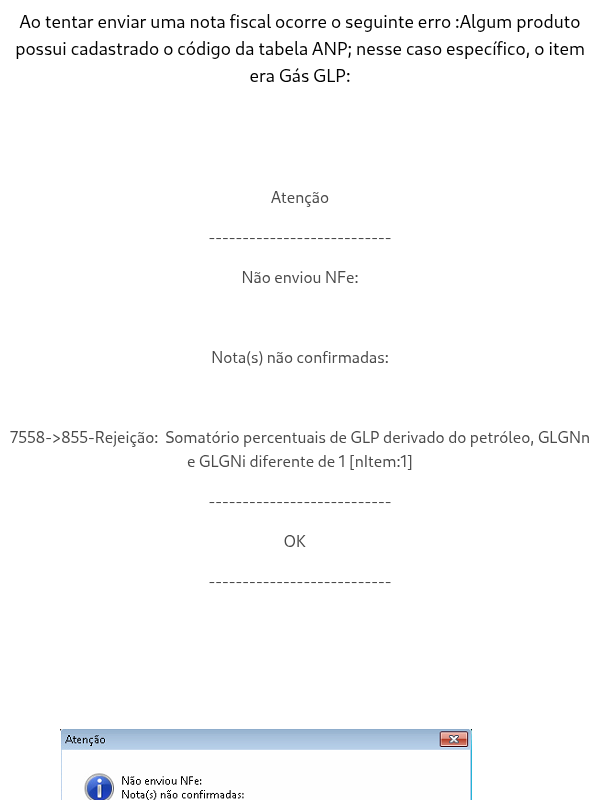 Rejeição:  Somatório percentuais de GLP derivado do petróleo, GLGNn e GLGNi diferente de 1.