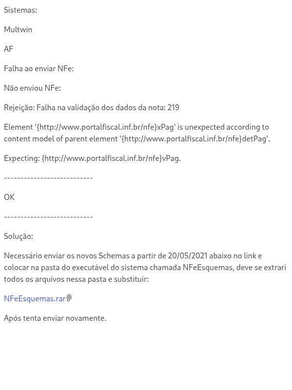 Rejeição:http://www.portalfiscal.inf.br/nfe}xPag' is unexpected according to content model of parent element '{http://www.portalfiscal.inf.br/nfe}detPag'. Expecting: {http://www.portalfiscal.inf.br/nfe}vPag.